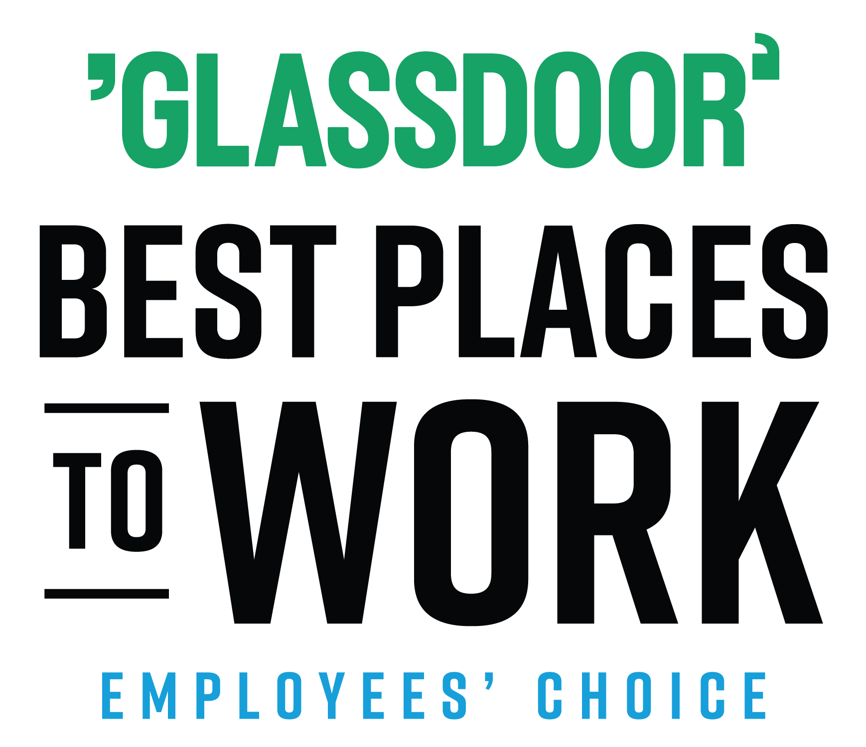 Glassdoor - Best Places to Work Award Winner